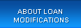 About Loan Modifications